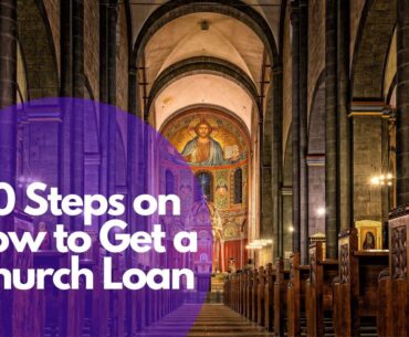 How to Get a Church Loan