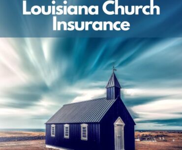 Louisiana Church Insurance