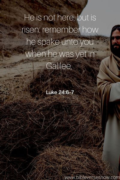 Luke 24_6-7