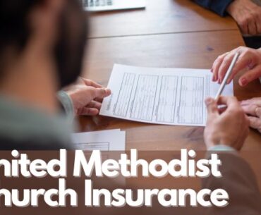 United Methodist Church Insurance