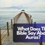 What Does The Bible Say About Auras?