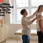 45 Helpful Bible verses about not giving up on someone you love