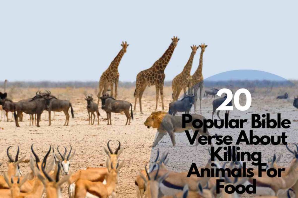 20 Popular Bible Verse About Killing Animals For Food 20-popular-bible-verse-about-killing-animals-for-food