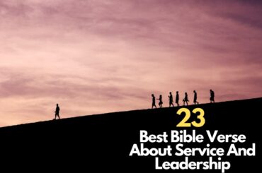 Bible Verse About Service And Leadership