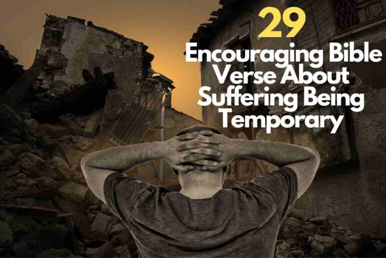 Bible Verse About Suffering Being Temporary