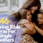 Bible Verse For Single Mothers