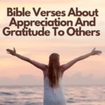 Bible Verses About Appreciation And Gratitude To Others