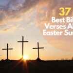 Bible Verses About Easter Sunday