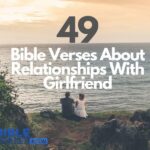 Bible Verses About Relationships With Girlfriend