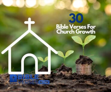 Bible Verses For Church Growth