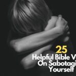 Bible Verses On Sabotaging Yourself