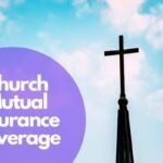 Church Mutual Insurance Coverage