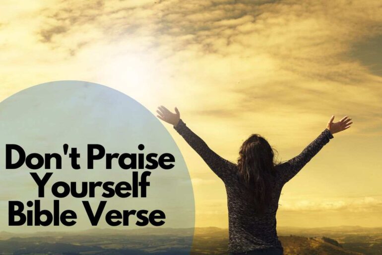 Don't Praise Yourself Bible Verse