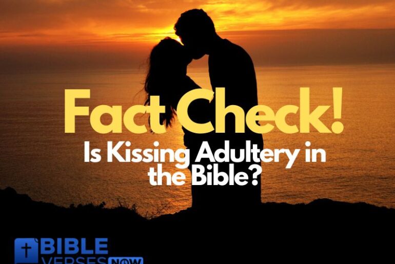 Is Kissing Adultery in the Bible
