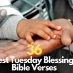 Tuesday Blessings Bible Verses