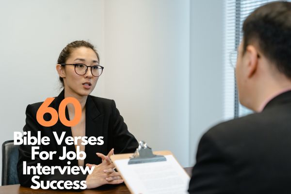 60 Bible verses for job interview success
