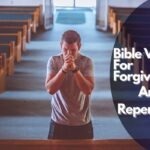 Bible Verses For Forgiveness And Repentance