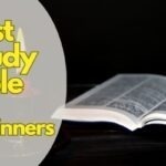 Best Study Bible For Beginners