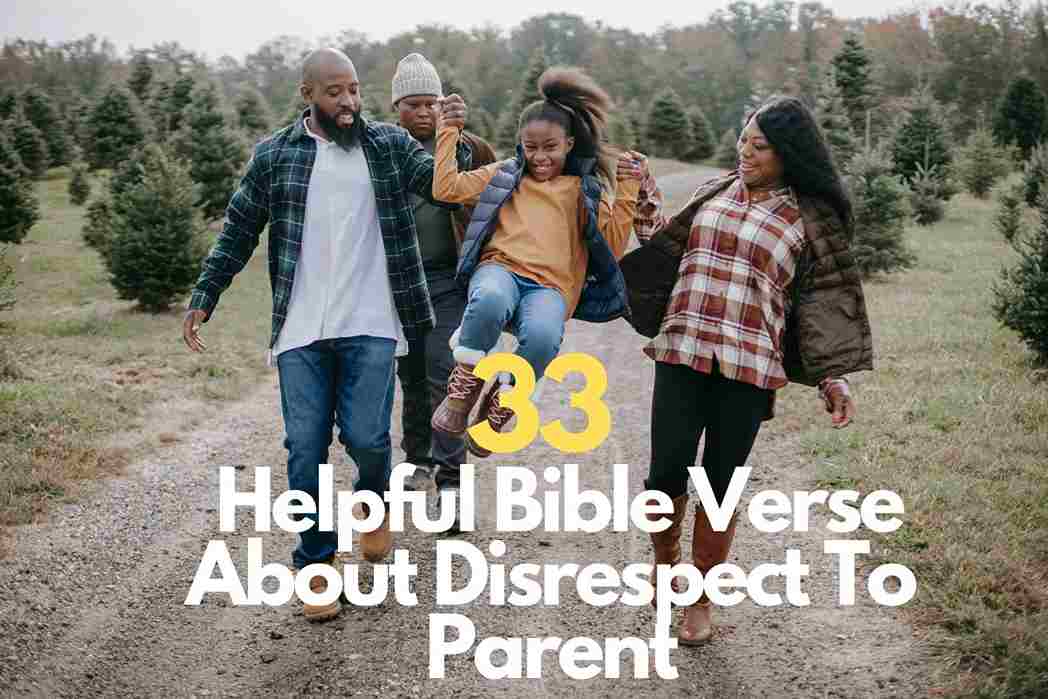 Bible Verse About Disrespect To Parent