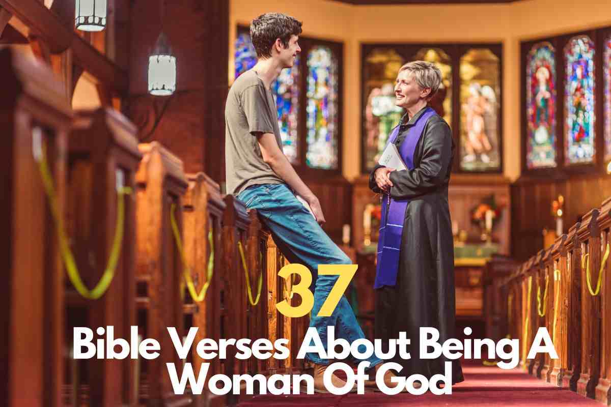 Bible Verses About Being A Woman Of God