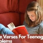 Bible Verses For Teenage Problems