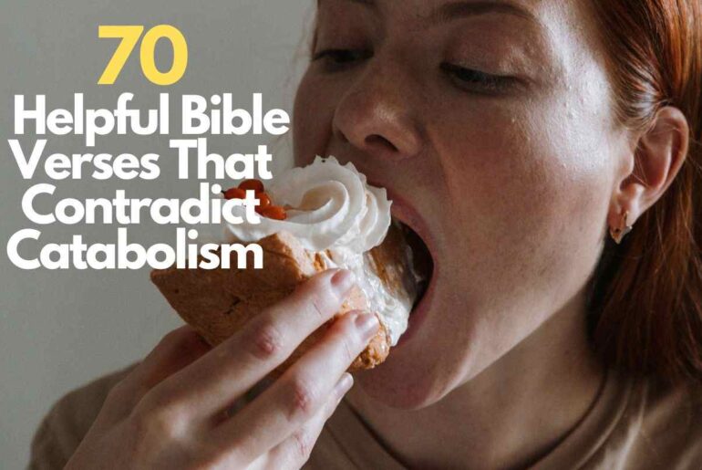 Bible Verses That Contradict Catabolism