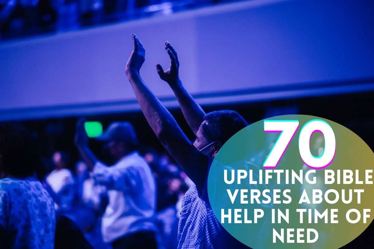 Bible Verses About Help In Time Of Need
