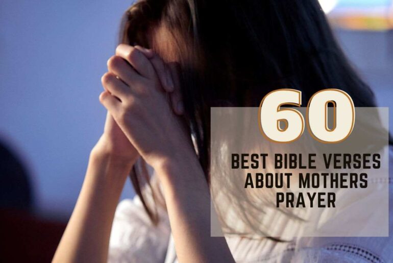 Bible Verses About Mothers Prayers