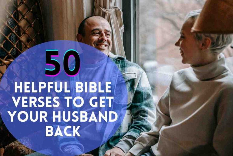 Bible Verses To Get Your Husband Back