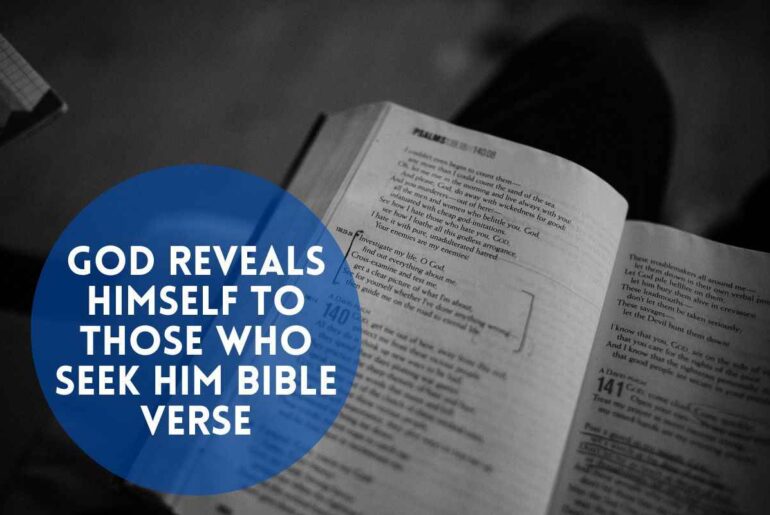 God Reveals Himself To Those Who Seek Him Bible Verse