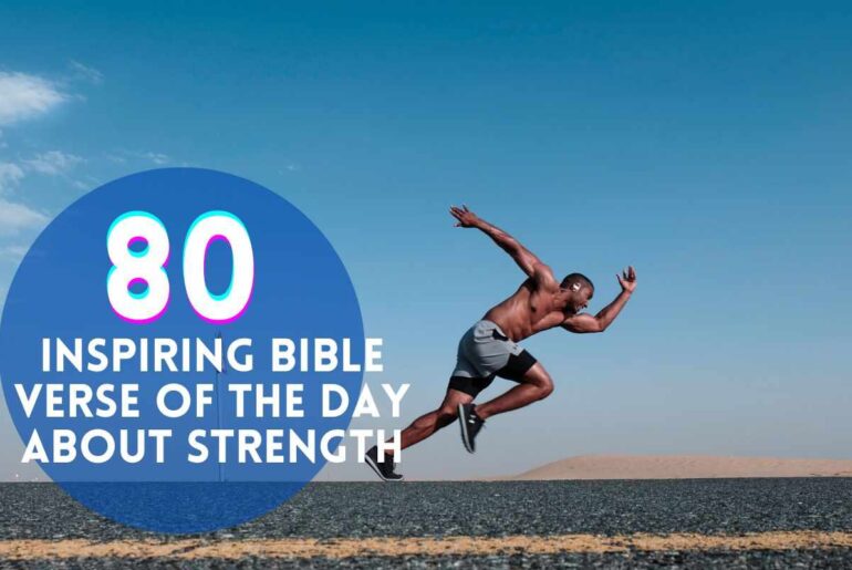 Inspiring Bible Verse Of The Day About Strength