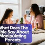 What Does The Bible Say About Manipulating Parents