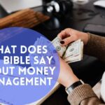 What Does The Bible Say About Money Management