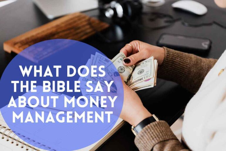 What Does The Bible Say About Money Management