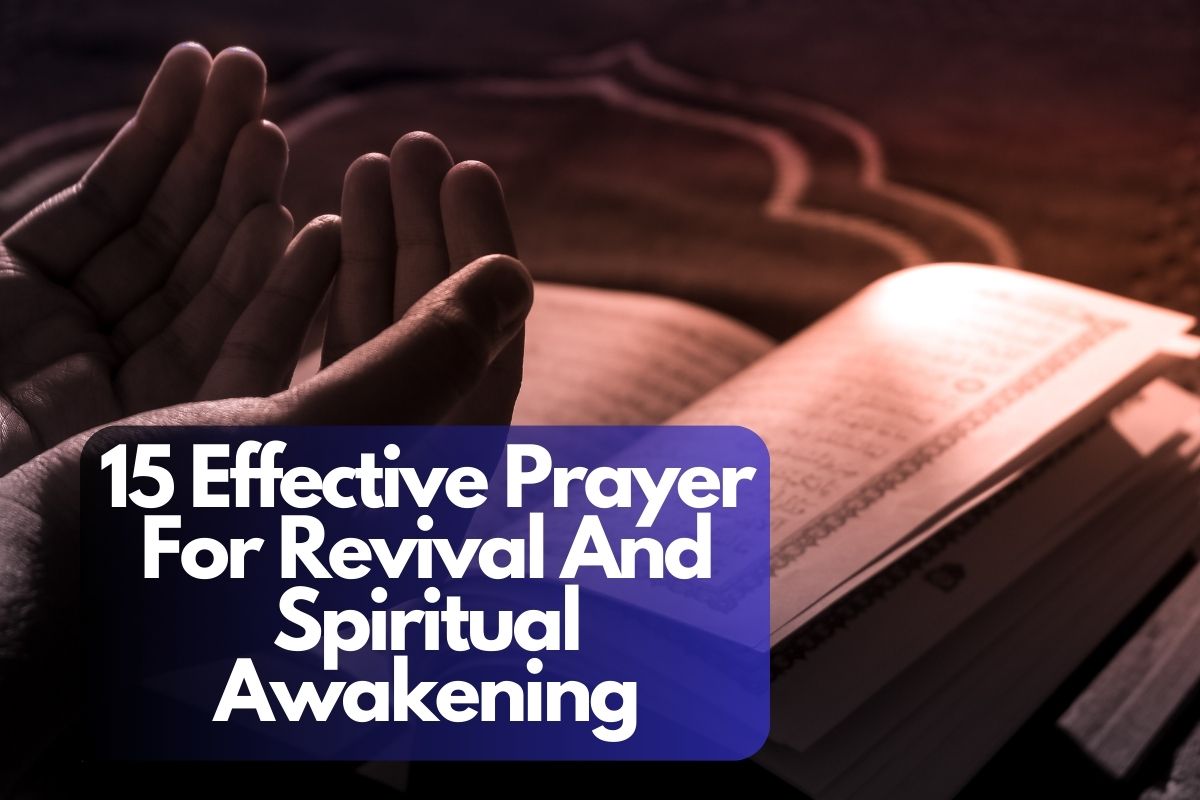 15 Effective Prayer For Revival And Spiritual Awakening