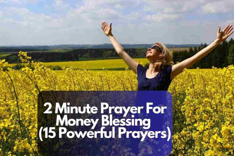2 Minute Prayer For Money Blessing (15 Powerful Prayers)