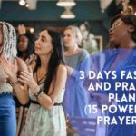 3 Days Fasting And Prayer Plan