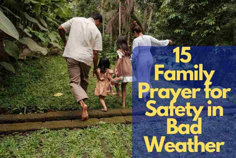 A Family Prayer for Safety in Bad Weather.