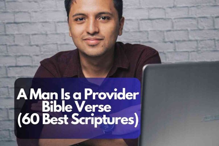 A Man Is a Provider Bible Verse