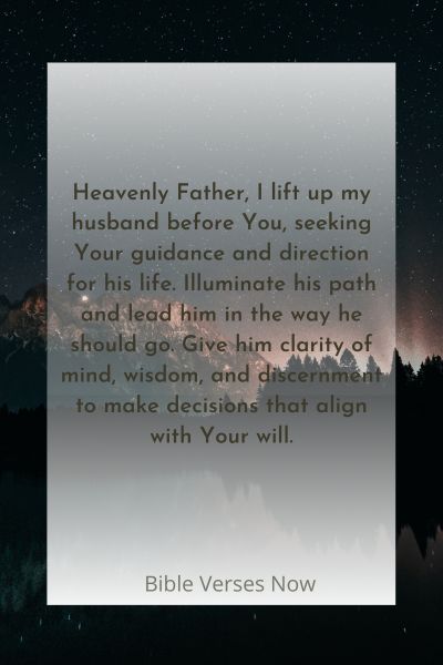 A Prayer Asking for Gods Guidance and Direction in My Husbands Life