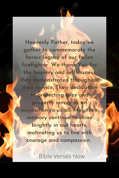 A Prayer Commemorating the Heroic Legacy of Our Fallen Firefighter