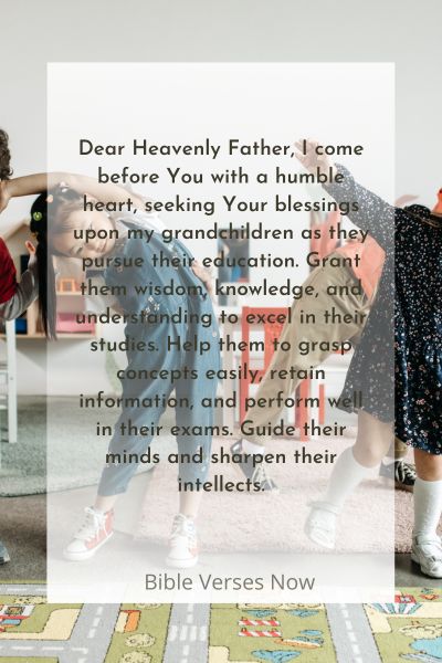A Prayer for Academic Success for Grandchildren in School