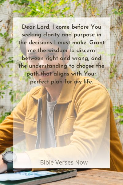 A Prayer for Clarity and Purpose in Decision-Making