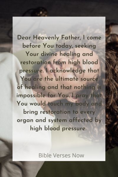 A Prayer for Divine Healing and Restoration from High Blood Pressure