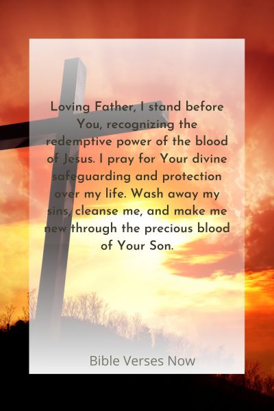 A Prayer for Divine Safeguarding Through the Blood of Jesus