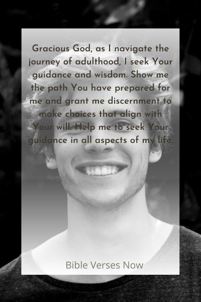 A Prayer for Guidance and Wisdom on the Journey of Adulthood