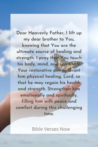 A Prayer for Healing and Strength for My Sick Brother
