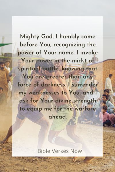 A Prayer for Invoking Gods Power in Spiritual Battle