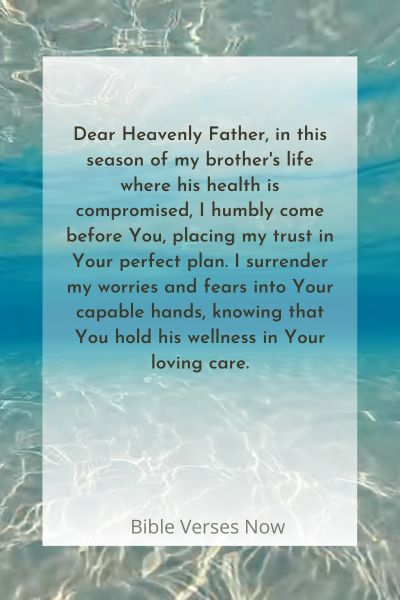 A Prayer for My Brother's Wellness
