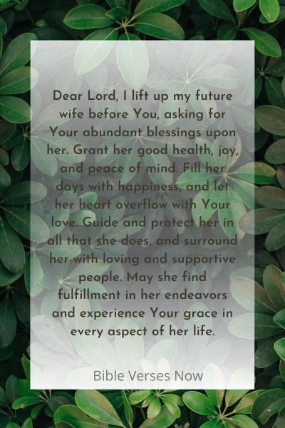 A Prayer for My Future Wife's Well-Being and Happiness